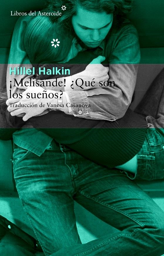 MELISANDE! ¿QUÉ SON LOS SUEÑOS? | 9788415625735 | HALKIN, HILLEL | Llibreria Online de Banyoles | Comprar llibres en català i castellà online