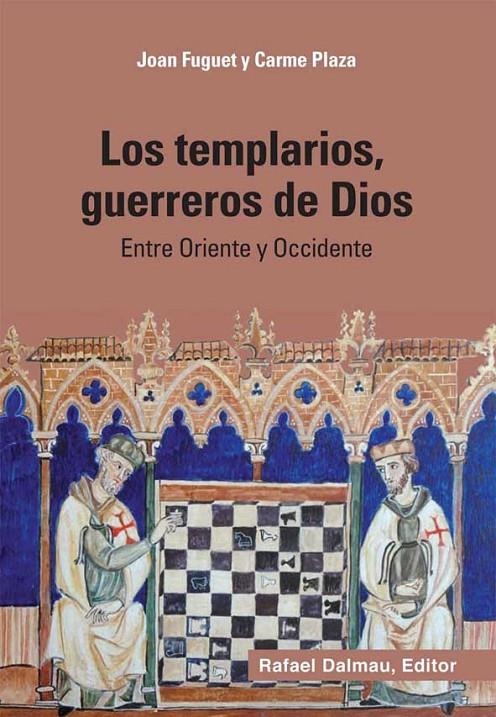 TEMPLARIOS, GUERREROS DE DIOS, LOS | 9788423207770 | FUGUET SANS, JOAN/PLAZA ARQUÉ, CARME | Llibreria Online de Banyoles | Comprar llibres en català i castellà online