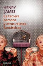 TERCERA PERSONA Y OTROS RELATOS FANTÁSTICOS, LA | 9788490327296 | JAMES,HENRY | Llibreria Online de Banyoles | Comprar llibres en català i castellà online