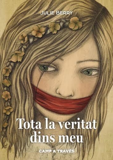 TOTA LA VERITAT DINS MEU | 9788466134156 | BERRY, JULIE | Llibreria Online de Banyoles | Comprar llibres en català i castellà online