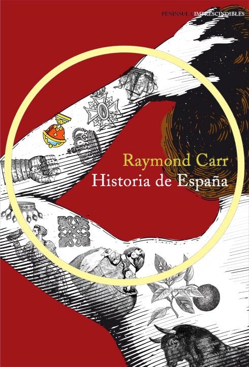 HISTORIA DE ESPAÑA | 9788499422909 | CARR, RAYMOND  | Llibreria Online de Banyoles | Comprar llibres en català i castellà online