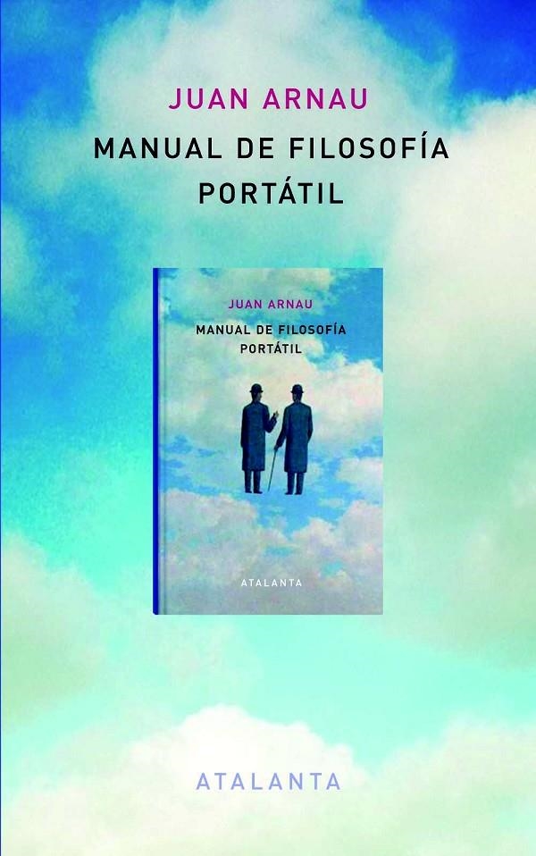 MANUAL DE FILOSOFÍA PORTÁTIL | 9788494094194 | ARNAU NAVARRO, JUAN | Llibreria L'Altell - Llibreria Online de Banyoles | Comprar llibres en català i castellà online - Llibreria de Girona