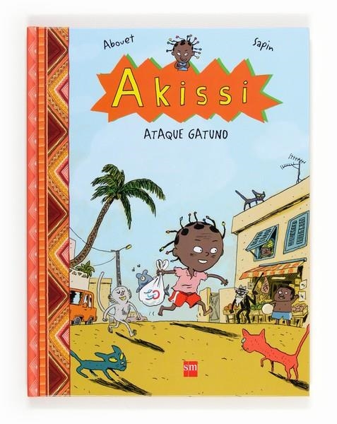 AKISSI:ATAQUE GATUNO | 9788467568288 | ABOUET, MARGUERITE | Llibreria Online de Banyoles | Comprar llibres en català i castellà online