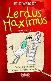 EL DIARIO DE LERDUS MAXIMUS | 9788415579601 | COLLINS, TIM | Llibreria Online de Banyoles | Comprar llibres en català i castellà online