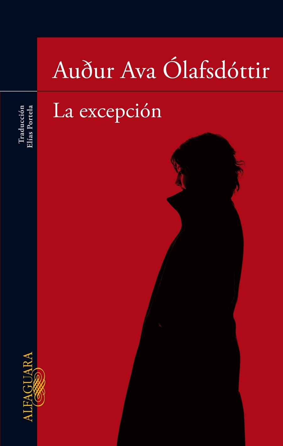 EXCEPCIÓN, LA | 9788420415185 | ÓLAFSDÓTTIR, AUDUR AVA | Llibreria L'Altell - Llibreria Online de Banyoles | Comprar llibres en català i castellà online - Llibreria de Girona