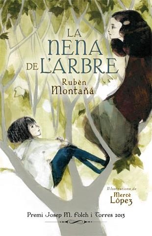 NENA DE L'ARBRE, LA | 9788424652173 | MONTAÑÁ ROS, RUBÈN | Llibreria Online de Banyoles | Comprar llibres en català i castellà online