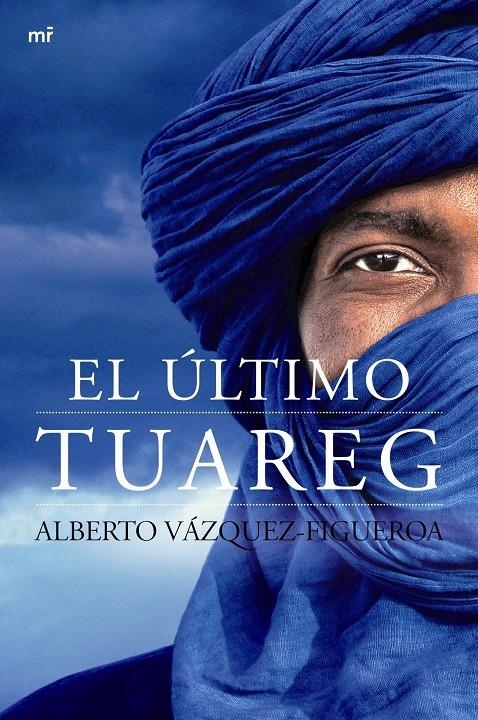 ÚLTIMO TUAREG, EL | 9788427040953 | VÁZQUEZ-FIGUEROA, ALBERTO  | Llibreria L'Altell - Llibreria Online de Banyoles | Comprar llibres en català i castellà online - Llibreria de Girona