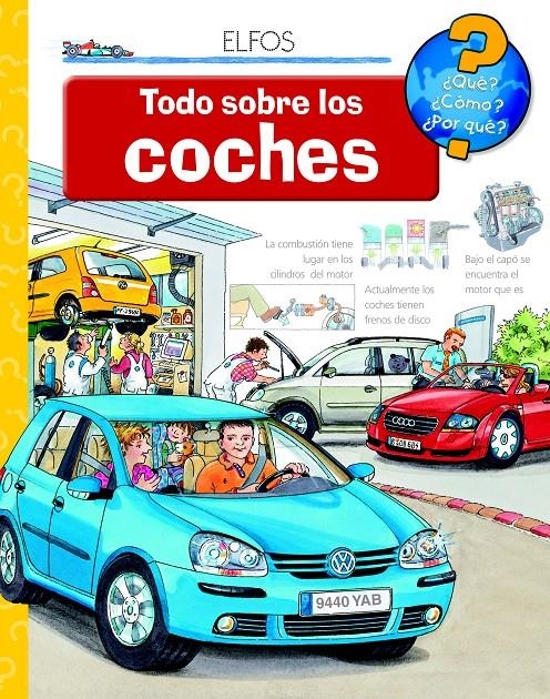 ¿QUÉ?... TODO SOBRE LOS COCHES | 9788484234050 | ERNE, ANDREA | Llibreria Online de Banyoles | Comprar llibres en català i castellà online