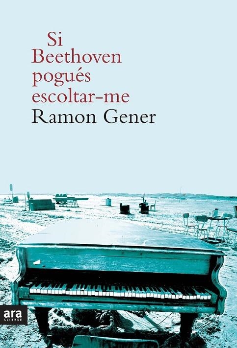 SI BEETHOVEN POGUÉS ESCOLTAR-ME | 9788415642756 | GENER I SALA, RAMON | Llibreria Online de Banyoles | Comprar llibres en català i castellà online