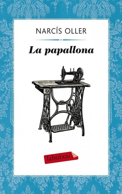 PAPALLONA, LA | 9788499308357 | OLLER I MORAGAS, NARCÍS  | Llibreria Online de Banyoles | Comprar llibres en català i castellà online