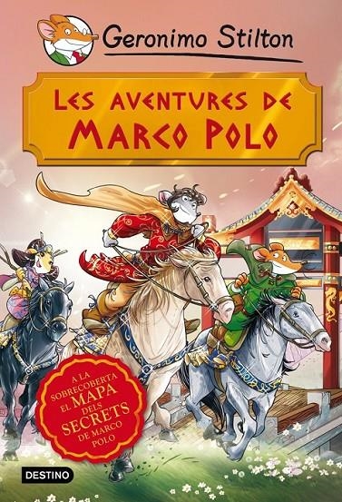 AVENTURES DE MARCO POLO, LES | 9788490573846 | STILTON,GERONIMO  | Llibreria Online de Banyoles | Comprar llibres en català i castellà online