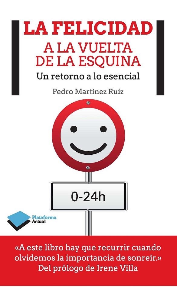 FELICIDAD A LA VUELTA DE LA ESQUINA, LA | 9788415880813 | MARTÍNEZ RUIZ, PEDRO | Llibreria Online de Banyoles | Comprar llibres en català i castellà online