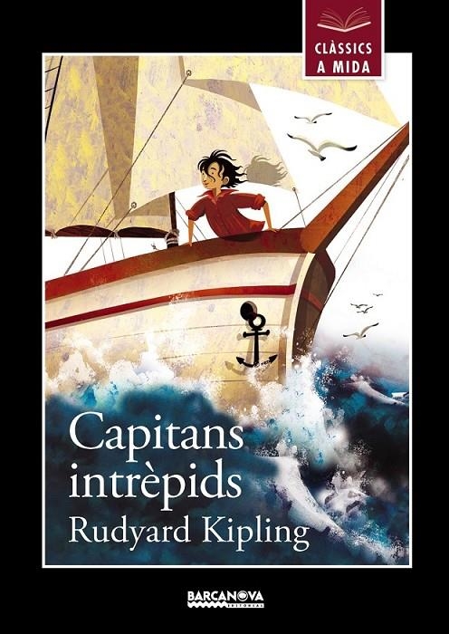 CAPITANS INTRÈPIDS | 9788448932992 | KIPLING, RUDYARD | Llibreria Online de Banyoles | Comprar llibres en català i castellà online