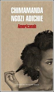 AMERICANAH | 9788439728122 | NGOZI ADICHIE,CHIMAMANDA | Llibreria L'Altell - Llibreria Online de Banyoles | Comprar llibres en català i castellà online - Llibreria de Girona