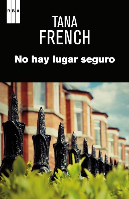 NO HAY LUGAR SEGURO | 9788490561034 | FRENCH , TANA | Llibreria Online de Banyoles | Comprar llibres en català i castellà online