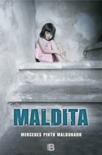 MALDITA | 9788466654326 | PINTO MALDONADO, MERCEDES | Llibreria L'Altell - Llibreria Online de Banyoles | Comprar llibres en català i castellà online - Llibreria de Girona