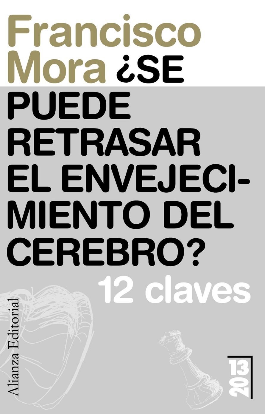 SE PUEDE RETRASAR EL ENVEJECIMIENTO DEL CEREBRO? | 9788420653716 | MORA, FRANCISCO | Llibreria L'Altell - Llibreria Online de Banyoles | Comprar llibres en català i castellà online - Llibreria de Girona