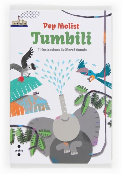 C-VVBL.93 TUMBILI | 9788466134149 | MOLIST SADURNÍ, PEP | Llibreria L'Altell - Llibreria Online de Banyoles | Comprar llibres en català i castellà online - Llibreria de Girona