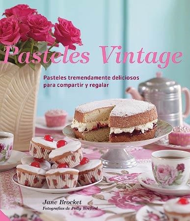 VINTAGE CAKES | 9788426140043 | BROCKET, JANE | Llibreria Online de Banyoles | Comprar llibres en català i castellà online