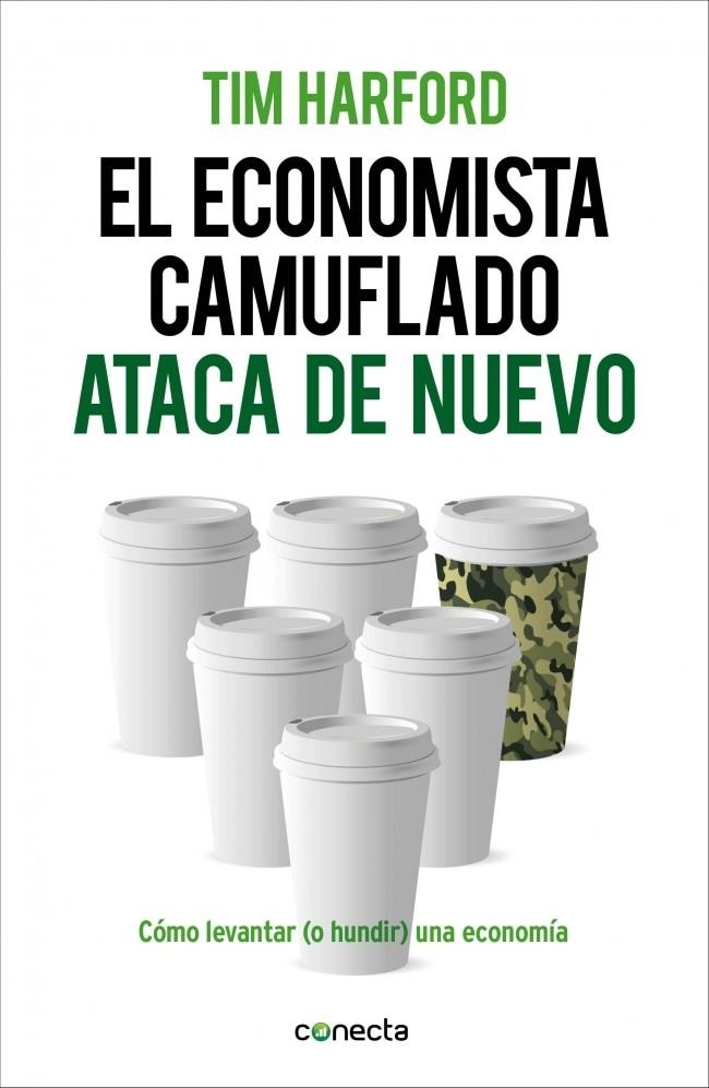 EL ECONOMISTA CAMUFLADO ATACA DE NUEVO | 9788415431916 | HARFORD,TIM | Llibreria Online de Banyoles | Comprar llibres en català i castellà online