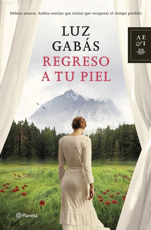 REGRESO A TU PIEL | 9788408125518 | GABÁS, LUZ  | Llibreria Online de Banyoles | Comprar llibres en català i castellà online