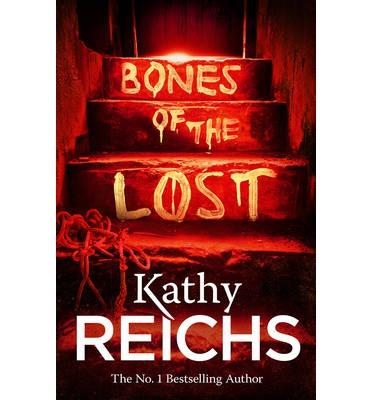 BONES OF THE LOST | 9780099558064 | KATY, REICHS  | Llibreria Online de Banyoles | Comprar llibres en català i castellà online