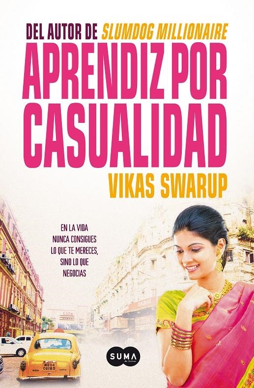 APRENDIZ POR CASUALIDAD | 9788483652053 | SWARUP, VIKAS | Llibreria Online de Banyoles | Comprar llibres en català i castellà online