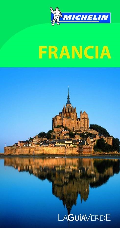 GUÍA VERDE FRANCIA, LA | 9782067187313 | VARIOS AUTORES | Llibreria Online de Banyoles | Comprar llibres en català i castellà online