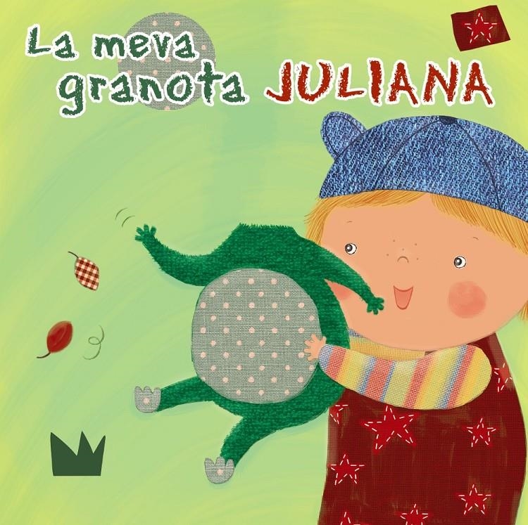 MEVA GRANOTA JULIANA, LA | 9788499065236 | MUSS, ANGELA | Llibreria Online de Banyoles | Comprar llibres en català i castellà online