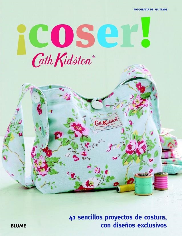 CATH KIDSTON. ¡COSER! | 9788415317821 | KIDSTON, CATH | Llibreria Online de Banyoles | Comprar llibres en català i castellà online