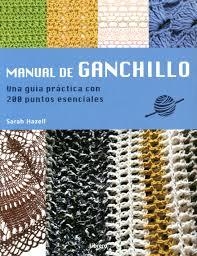 MANUAL DE GANCHILLO | 9789089983688 | HAZELL, SARAH | Llibreria Online de Banyoles | Comprar llibres en català i castellà online