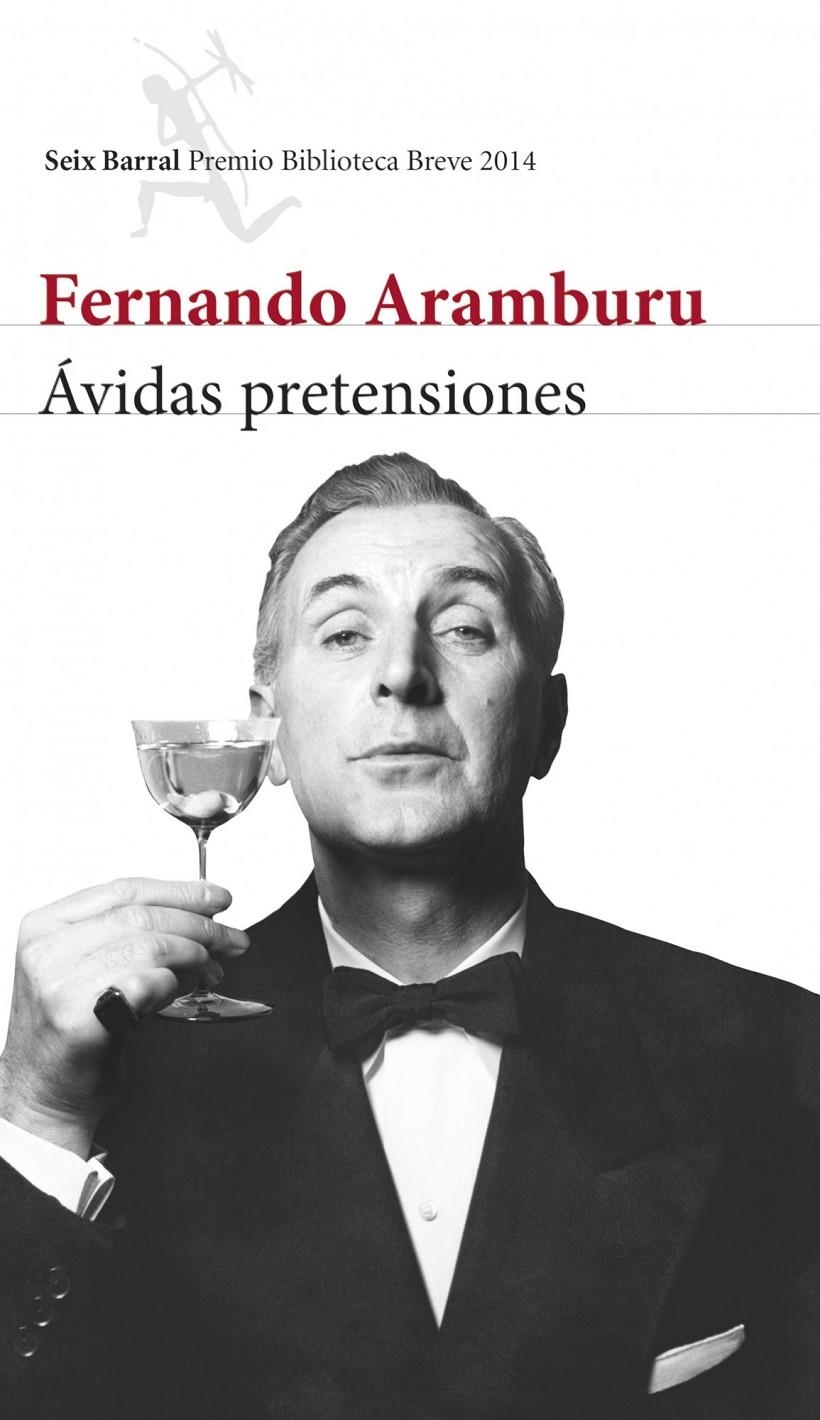 ÁVIDAS PRETENSIONES | 9788432222597 | ARAMBURU, FERNANDO  | Llibreria Online de Banyoles | Comprar llibres en català i castellà online