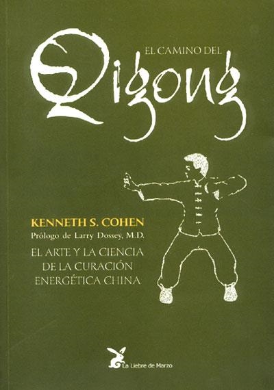 CAMINO DEL QI GONG, EL  | 9788487403705 | COHEN, KENNETH  | Llibreria L'Altell - Llibreria Online de Banyoles | Comprar llibres en català i castellà online - Llibreria de Girona