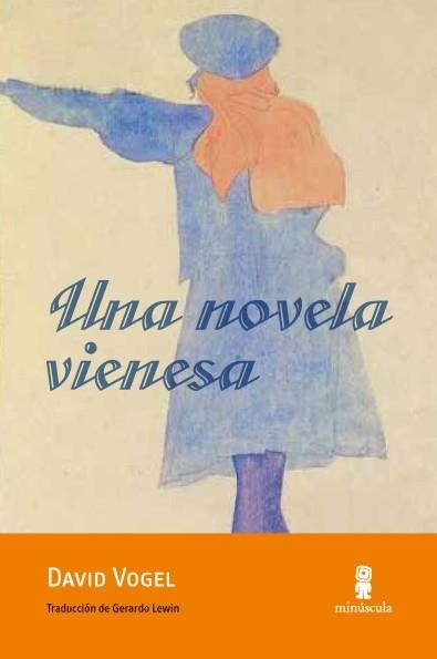 UNA NOVELA VIENESA | 9788494145704 | VOGEL, DAVID | Llibreria L'Altell - Llibreria Online de Banyoles | Comprar llibres en català i castellà online - Llibreria de Girona