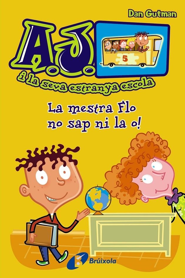 MESTRA FLO NO SAP NI LA O!, LA | 9788499065427 | GUTMAN, DAN | Llibreria Online de Banyoles | Comprar llibres en català i castellà online