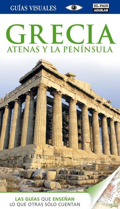 GUÍA VISUAL GRECIA, ATENAS Y LA PENÍNSULA. | 9788403512429 | EQUIPO DORLING | Llibreria Online de Banyoles | Comprar llibres en català i castellà online