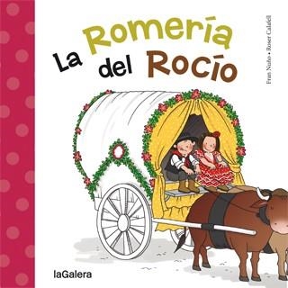 LA ROMERÍA DEL ROCÍO | 9788424651794 | NUÑO, FRAN | Llibreria L'Altell - Llibreria Online de Banyoles | Comprar llibres en català i castellà online - Llibreria de Girona