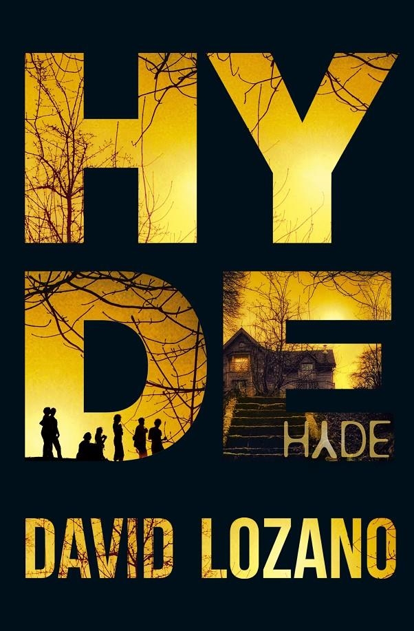 HYDE | 9788420417042 | LOZANO GARBALA, DAVID | Llibreria Online de Banyoles | Comprar llibres en català i castellà online