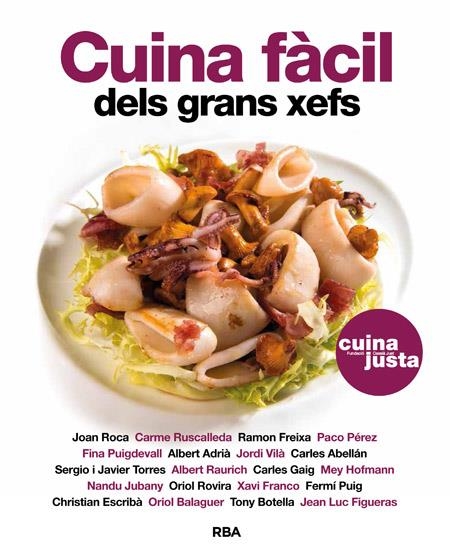 CUINA FÀCIL DELS GRANS XEFS | 9788482646824 | VARIOS AUTORES | Llibreria Online de Banyoles | Comprar llibres en català i castellà online