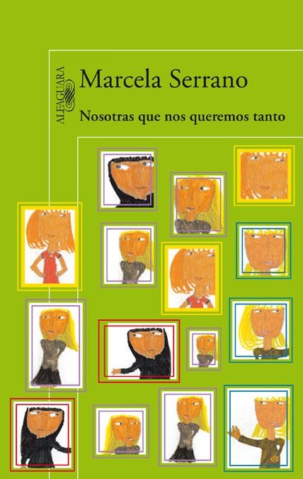 NOSOTRAS QUE NOS QUEREMOS TANTO | 9788420416779 | SERRANO, MARCELA | Llibreria Online de Banyoles | Comprar llibres en català i castellà online