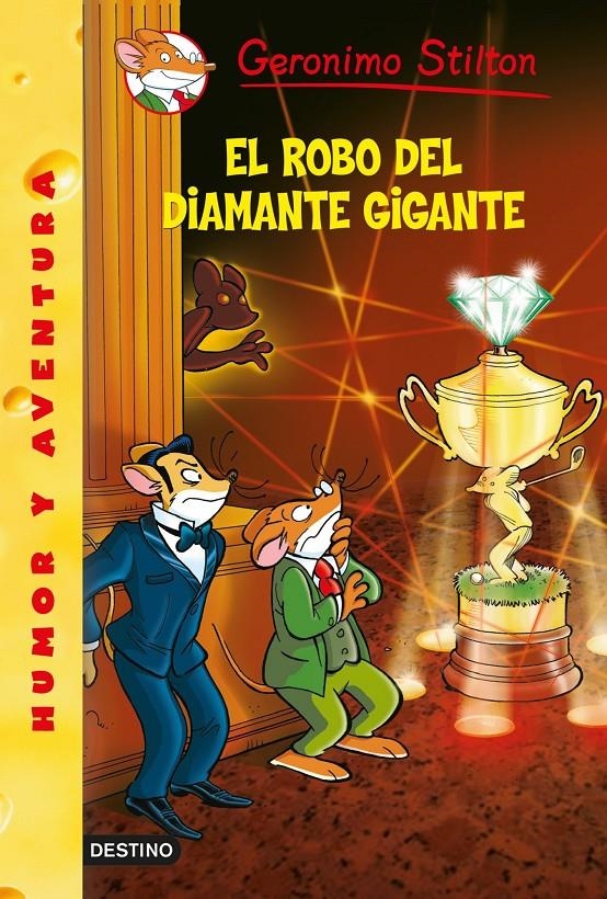 ROBO DEL DIAMANTE GIGANTE, EL | 9788408125457 | STILTON, GERONIMO  | Llibreria Online de Banyoles | Comprar llibres en català i castellà online