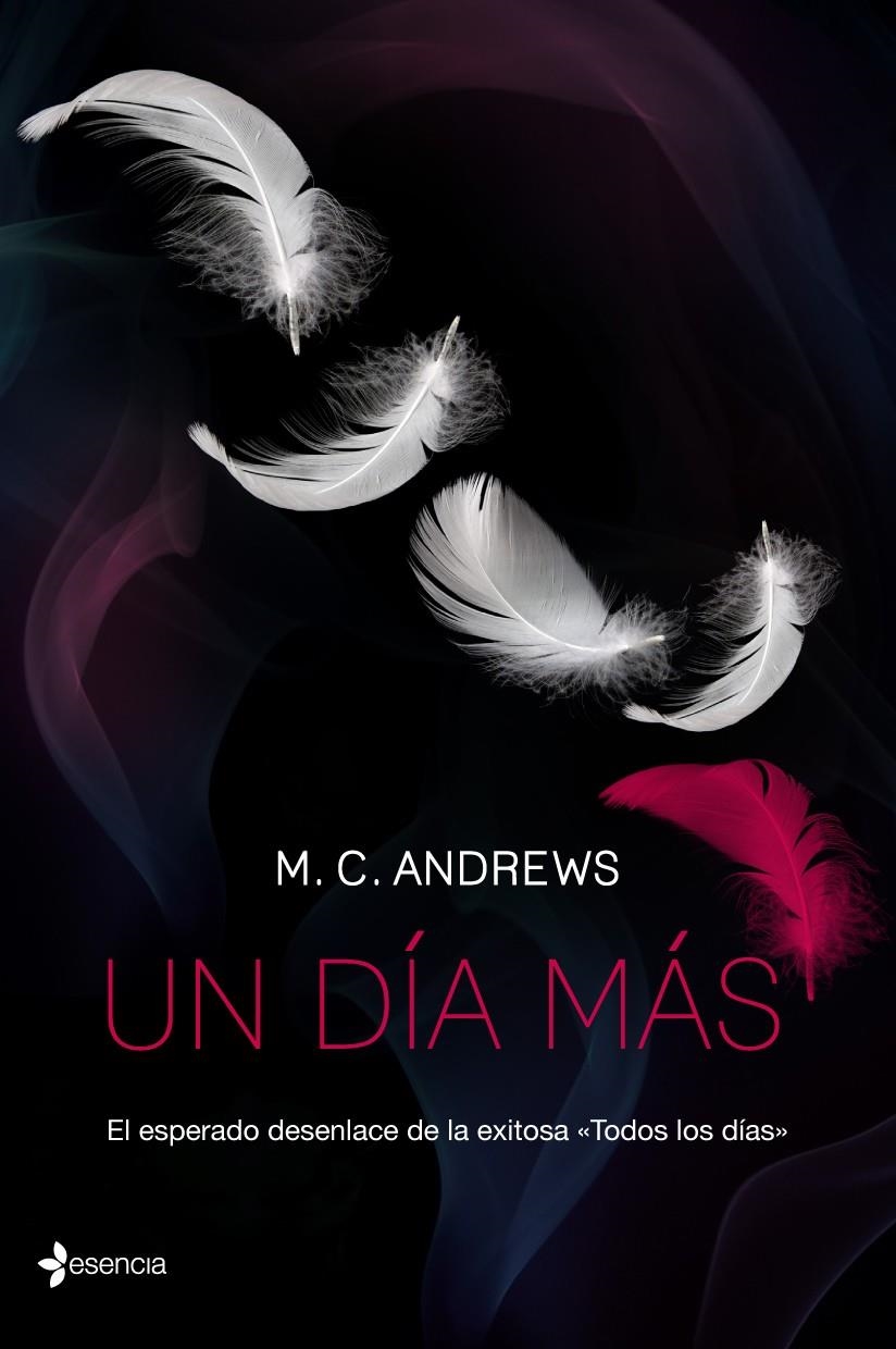 UN DÍA MÁS | 9788408126973 | M. C. ANDREWS | Llibreria L'Altell - Llibreria Online de Banyoles | Comprar llibres en català i castellà online - Llibreria de Girona