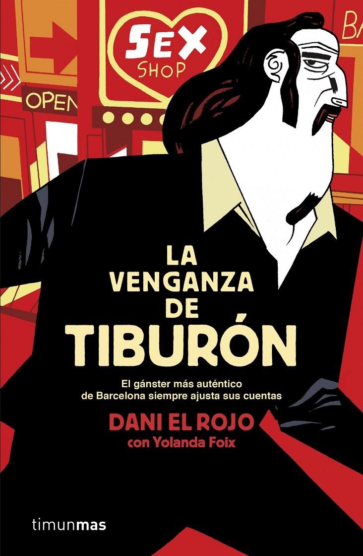 VENGANZA DE TIBURÓN, LA | 9788448019150 | EL ROJO, DANI / FOIX, YOLANDA  | Llibreria Online de Banyoles | Comprar llibres en català i castellà online