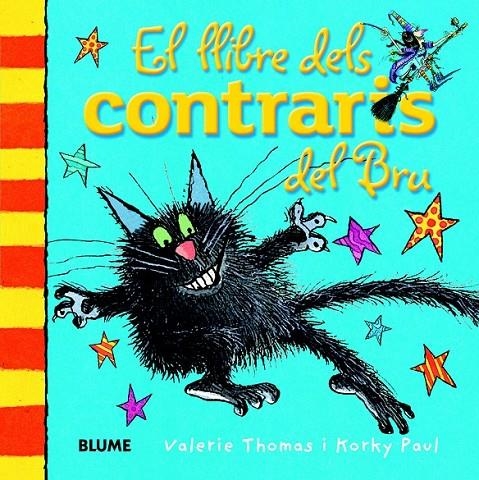 LLIBRE DELS CONTRARIS DEL BRU, EL | 9788498017526 | THOMAS, VALERIE/PAUL, KORKY | Llibreria Online de Banyoles | Comprar llibres en català i castellà online