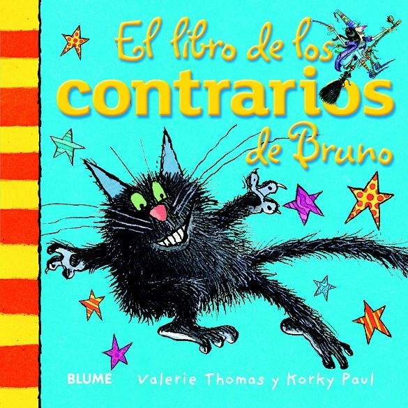 LIBRO DE LOS CONTRARIOS DE BRUNO, EL | 9788498017519 | THOMAS, VALERIE/PAUL, KORKY | Llibreria Online de Banyoles | Comprar llibres en català i castellà online