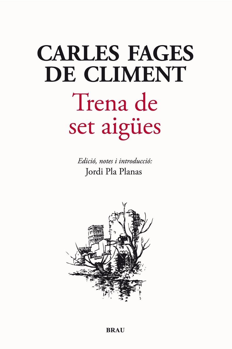 TRENA DE SET AIGÜES | 9788415885054 | FAGES DE CLIMENT, CARLES | Llibreria Online de Banyoles | Comprar llibres en català i castellà online