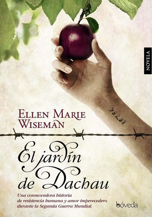 JARDÍN DE DACHAU, EL | 9788415497332 | WISEMAN, ELLEN MARIE | Llibreria Online de Banyoles | Comprar llibres en català i castellà online