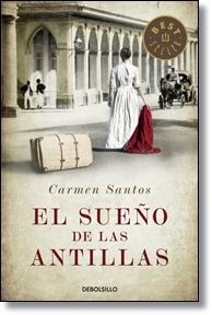 SUEÑO DE LAS ANTILLAS, EL | 9788490327715 | SANTOS,CARMEN | Llibreria Online de Banyoles | Comprar llibres en català i castellà online