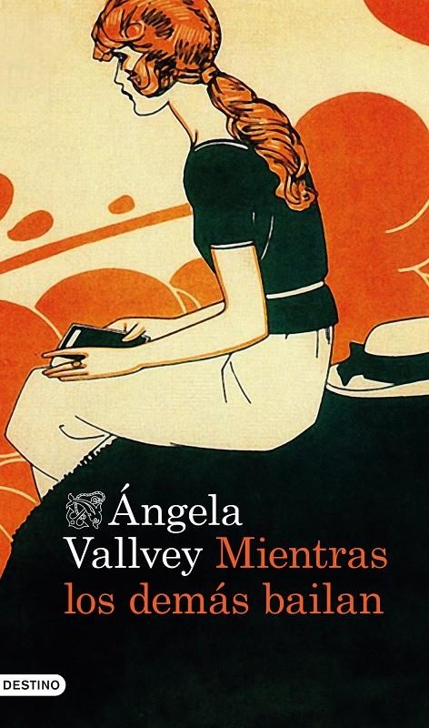 MIENTRAS LOS DEMÁS BAILAN | 9788423347964 | VALLVEY, ÁNGELA  | Llibreria Online de Banyoles | Comprar llibres en català i castellà online