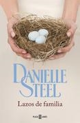 LAZOS DE FAMILIA | 9788401384929 | STEEL,DANIELLE | Llibreria Online de Banyoles | Comprar llibres en català i castellà online